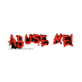 Abuse Me